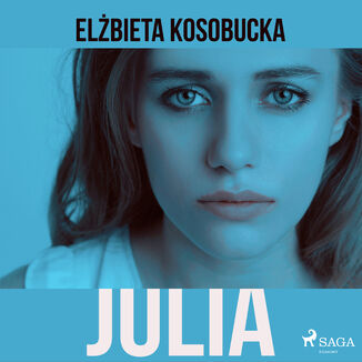 Julia Elzbieta Kosobucka - okadka audiobooka MP3