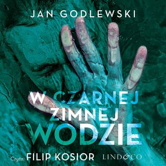 W czarnej zimnej wodzie Jan Godlewski - okadka audiobooka MP3