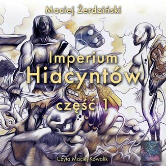 Imperium hiacyntw cz 1 Maciej erdziski - okadka audiobooka MP3