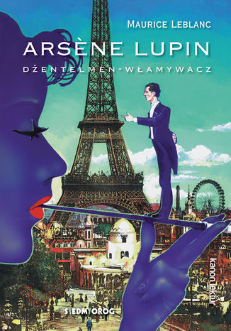 Arsene Lupin - dentelmen-wamywacz Maurice Leblanc - okadka audiobooka MP3