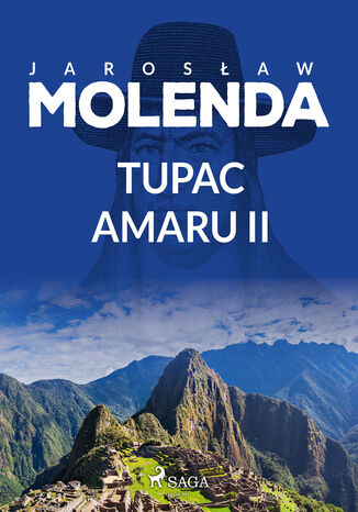 Tupac Amaru II Jarosaw Molenda - okadka ebooka