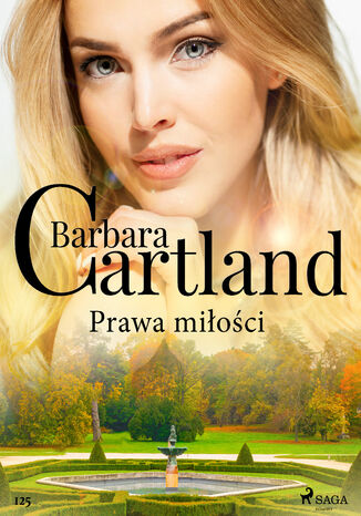 Prawa mioci - Ponadczasowe historie miosne Barbary Cartland Barbara Cartland - okadka audiobooka MP3