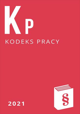 Kodeks pracy 2021