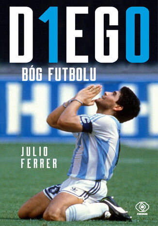 DIEGO. Bg futbolu Julio Ferrer - okadka ebooka