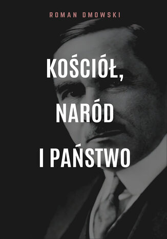 Koci, nard i pastwo Roman Dmowski - okadka ebooka