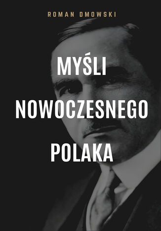 Myli nowoczesnego Polaka Roman Dmowski - okadka audiobooks CD