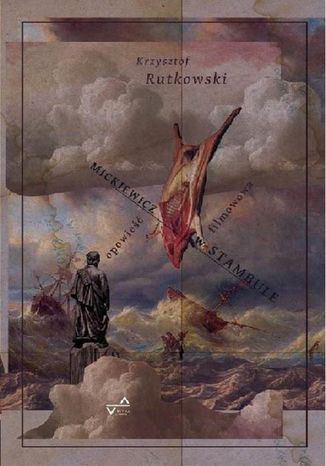Mickiewicz w Stambule Krzysztof Rutkowski - okadka ebooka
