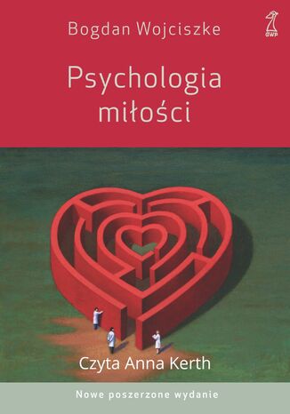 Psychologia mioci. Intymno - Namitno - Zobowizanie Bogdan Wojciszke - okadka audiobooks CD