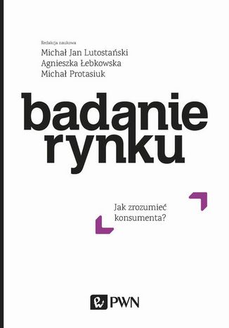 Badanie rynku Micha Jan Lutostaski, Micha Protasiuk, Agnieszka ebkowska - okadka audiobooks CD