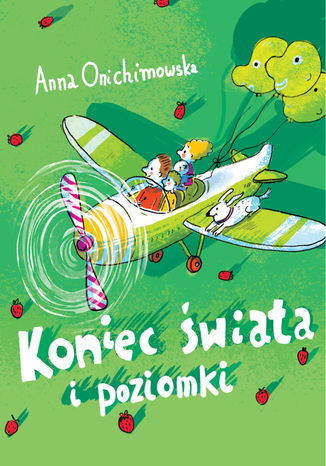 Koniec wiata i poziomki Anna Onichimowska - okadka audiobooka MP3