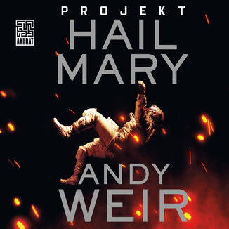 Projekt Hail Mary Andy Weir - okadka audiobooks CD