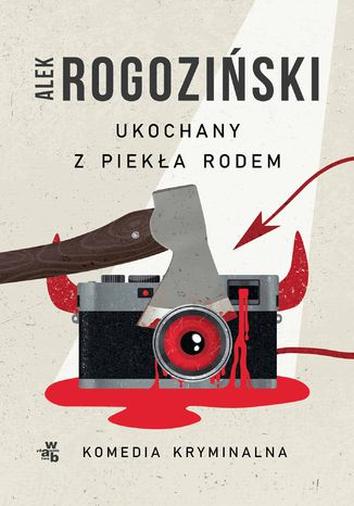 Ukochany z pieka rodem Alek Rogoziski - okadka audiobooks CD
