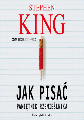 Jak pisać. Pamiętnik rzemieślnika Stephen King - okładka audiobooks CD