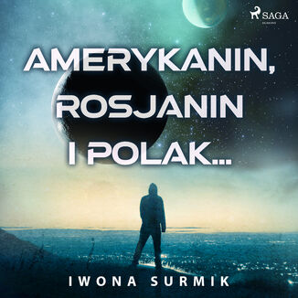 Amerykanin, Rosjanin i Polak Iwona Surmik - okadka audiobooka MP3