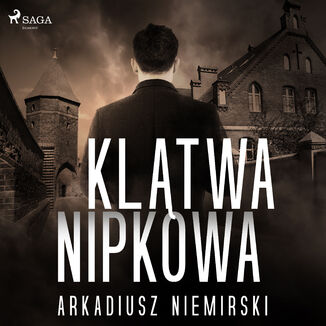 Klątwa Nipkowa Arkadiusz Niemirski - okładka audiobooka MP3
