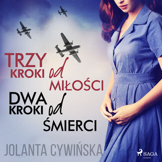 Trzy kroki od mioci, dwa kroki od mierci Jolanta Cywiska - okadka audiobooka MP3