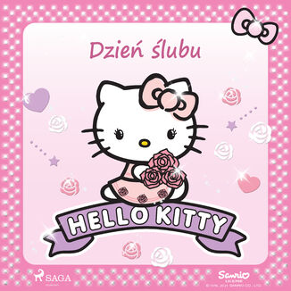 Hello Kitty - Dzie lubu Sanrio - okadka audiobooka MP3