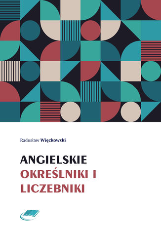 Angielskie okrelniki i liczebniki Radosaw Wickowski - okadka ebooka