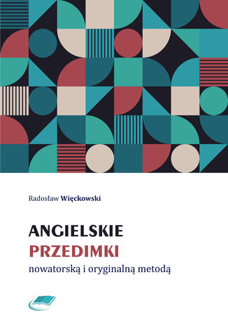 Angielskie przedimki nowatorską i oryginalną metodą