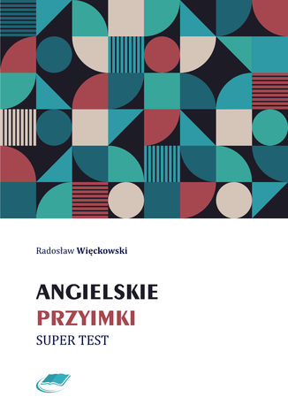 Angielskie przyimki - Super test