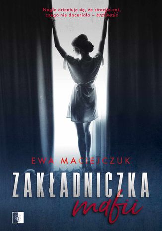Zakadniczka mafii Ewa Maciejczuk - okadka ebooka