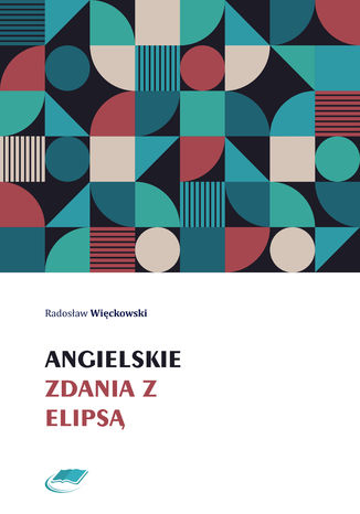 Angielskie zdania z elips Radosaw Wickowski - okadka audiobooks CD
