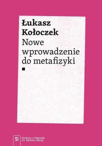 Nowe wprowadzenie do metafizyki ukasz Kooczek - okadka audiobooks CD