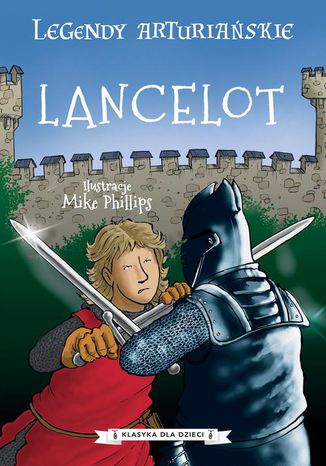 Legendy arturiaskie. Tom 7. Lancelot Autor nieznany - okadka ebooka