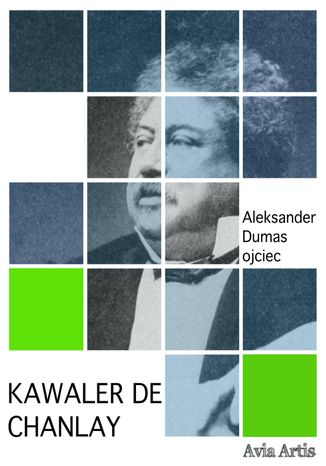 Kawaler de Chanlay Aleksander Dumas (ojciec) - okadka audiobooks CD