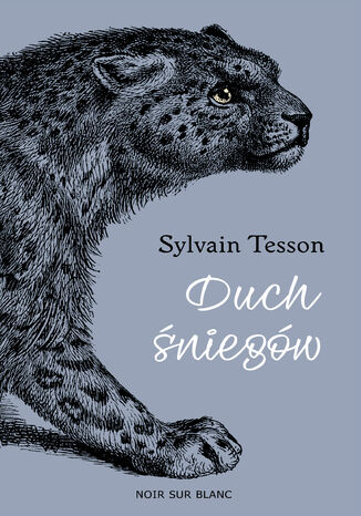 Duch niegw. ladami tybetaskiej pantery Sylvain Tesson - okadka audiobooks CD