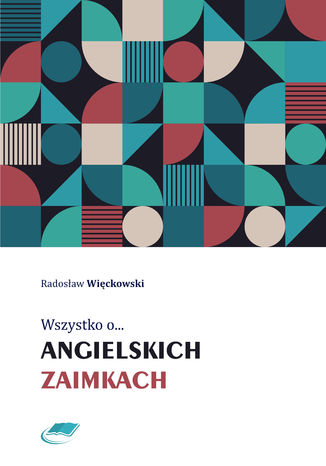 Wszystko o angielskich zaimkach Radosaw Wickowski - okadka audiobooks CD
