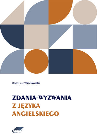 Zdania-wyzwania z języka angielskiego