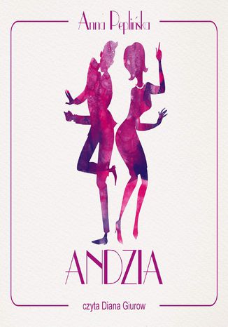 Andzia Anna Pepliska - okadka audiobooka MP3