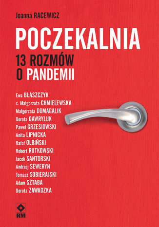 Poczekalnia. 13 rozmw o pandemii Joanna Racewicz - okadka audiobooka MP3