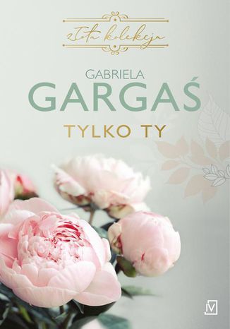 Tylko ty Gabriela Garga - okadka audiobooks CD
