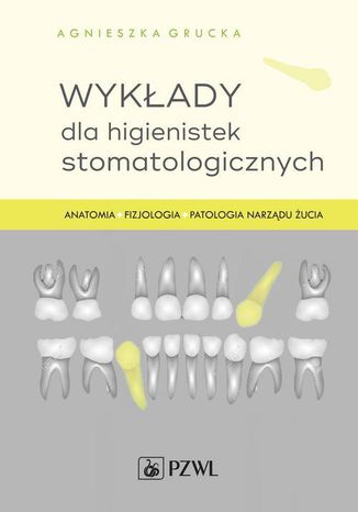 Wykady dla higienistek stomatologicznych Agnieszka Grucka - okadka audiobooks CD
