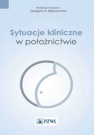 Sytuacje kliniczne w położnictwie
