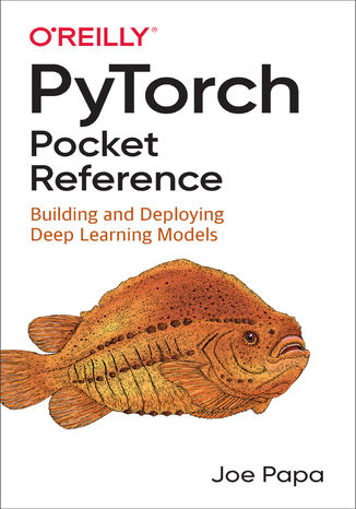 PyTorch Pocket Reference Joe Papa - okadka ebooka
