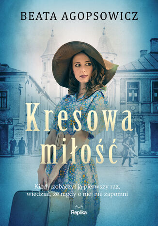 Kresowa mio Beata Agopsowicz - okadka ebooka