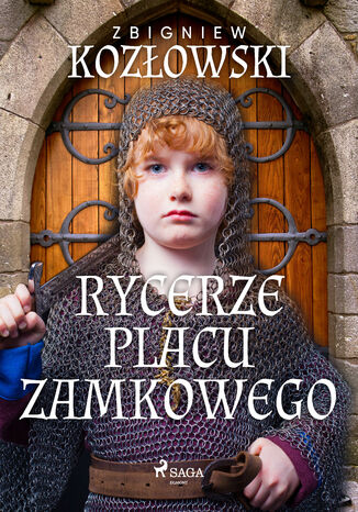 Rycerze Placu Zamkowego Zbigniew Kozowski - okadka audiobooka MP3