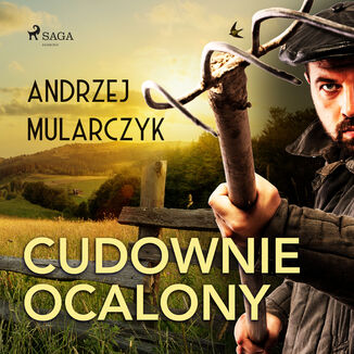 Cudownie ocalony Andrzej Mularczyk - okadka audiobooka MP3