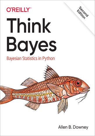 Think Bayes. 2nd Edition Allen B. Downey - okładka audiobooks CD