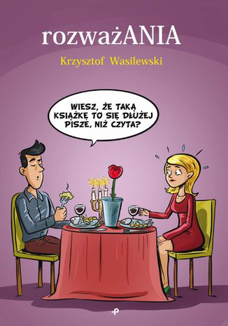 RozwaANIA Krzysztof Wasilewski - okadka ebooka
