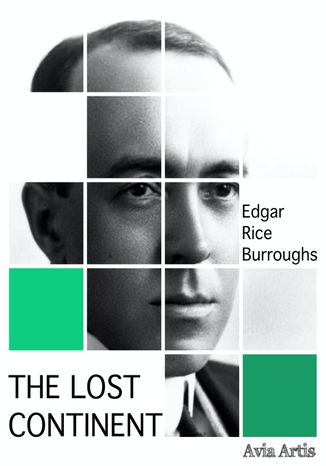 The Lost Continent Edgar Rice Burroughs - okadka ksiki