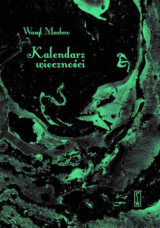 Kalendarz wiecznoci Wasyl Machno - okadka audiobooks CD
