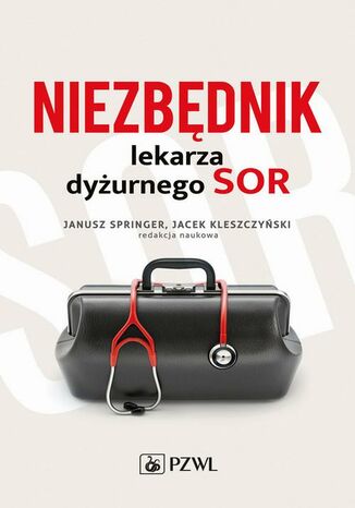 Niezbędnik lekarza dyżurnego SOR