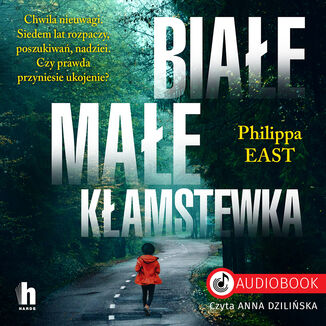 Biae, mae kamstewka Philippa East - okadka audiobooka MP3