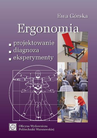 Ergonomia. Projektowanie-diagnoza-eksperymenty Ewa Grska - okadka ebooka