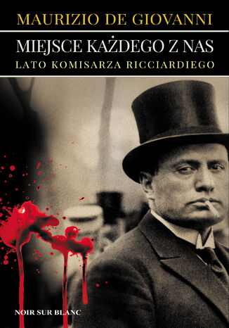Miejsce każdego z nas. Lato komisarza Ricciardiego