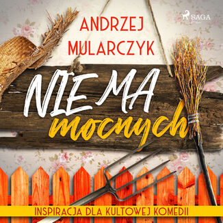 Nie ma mocnych Andrzej Mularczyk - okładka audiobooka MP3